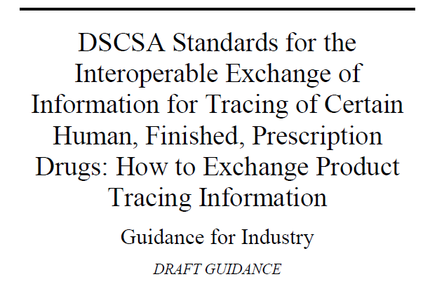 FDA DSCSA Standards for Interoperable Exchange