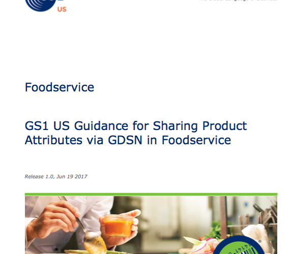 Foodservice Standards Initiative Releases GDSN Guidance